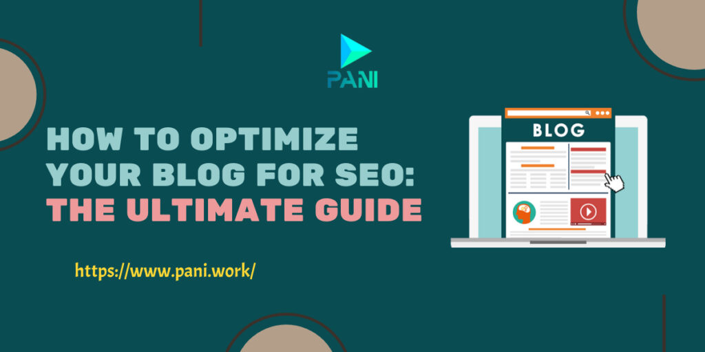 How-To-Optimize-Your-Blog-For-SEO-blog-post-pani.work